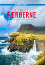 Indlæs billede til gallerivisning <i>Gå ikke glip af</i><br>FÆRØERNE<br><font color="blue">Fysisk eksemplar</font><br>Signeret
